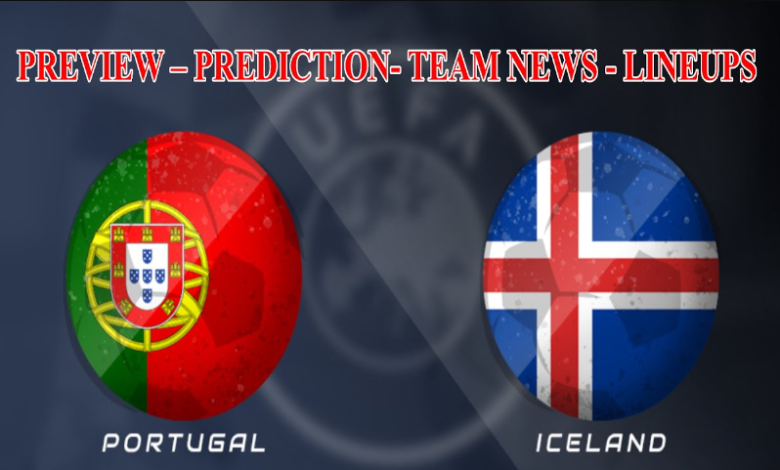 iceland national football team vs portugal national football team lineups